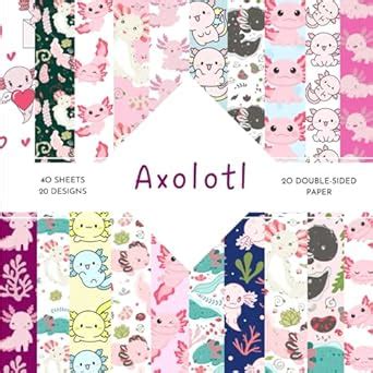 Buy Axolotl Scrapbook Paper: | 8,5 x 8,5 size | 40 patterned double ...