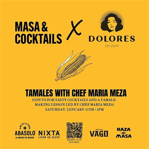 Tamales 101: A Class with Chef Maria Meza, Dolores, Providence, 11 ...