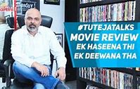 Ek haseena thi ek deewana tha movie review