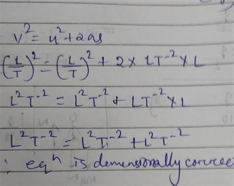 prove that v^=u^+2as is dimensionally correct (^ means square) - Brainly.in