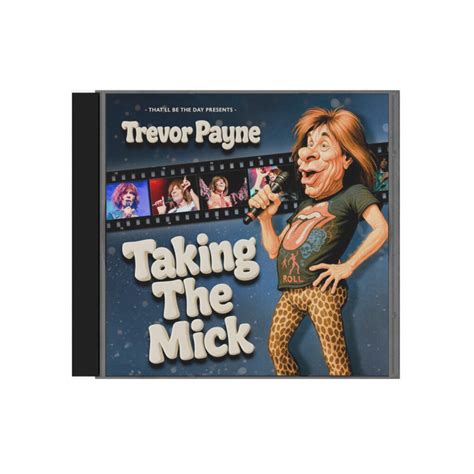 Taking The Mick - Trevor Payne CD