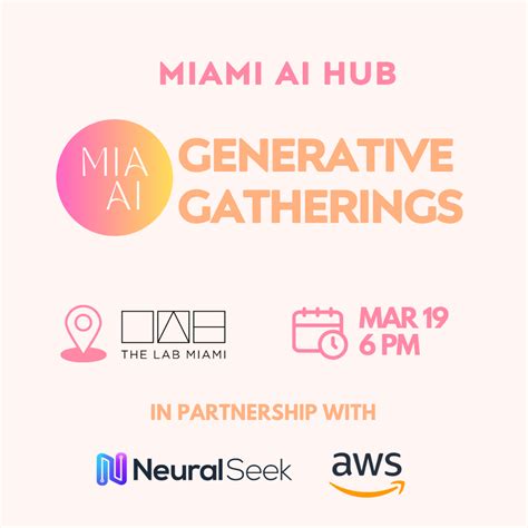 Miami AI Hub - Generative Gatherings with NeuralSeek & AWS - Refresh Miami