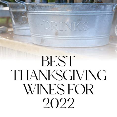 Best Thanksgiving Wines for 2022