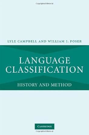 Language Classification: History and Method eBook : Campbell, Lyle ...