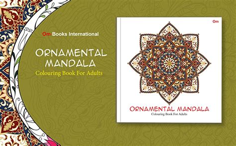 Colouring Book for Adults - Ornamental Mandala : Om Books Editorial ...