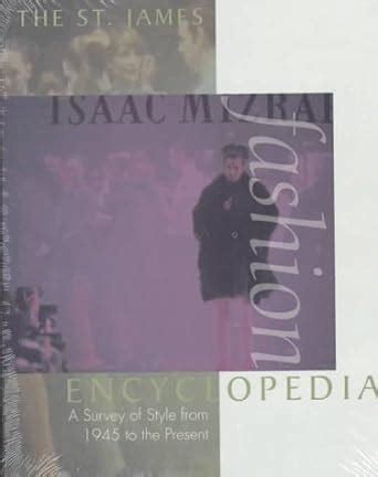 Buy St. James Fashion Encyclopedia: A Survey of Style from 1945 to the ...