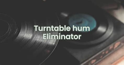 Image result for Fix Hum in Turntable