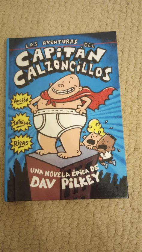 Captain Underpants In Spanish : r/CaptainUnderpants
