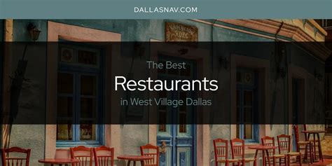 The 2026 Best Restaurants in West Village Dallas List