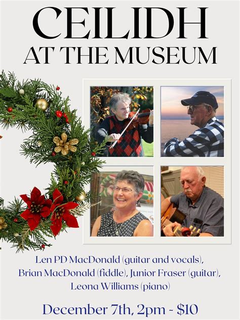 Christmas Ceilidh at the Museum, 20 East Main Street, Antigonish, NS ...