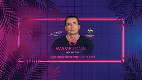 Boots N Catz Presents: Wavepoint [Even Smoother], Riveters Tampa ...