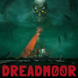 Dreadmoor, a First-Person Fishing/Post-Apocalyptic Mystery Game ...