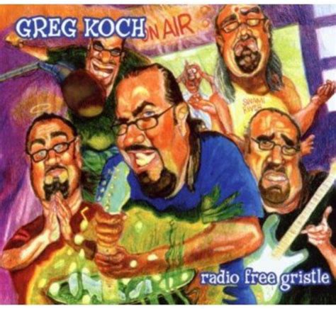 Radio Free Gristle: Koch, Greg: Amazon.in: Music}