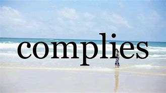 Image result for complies