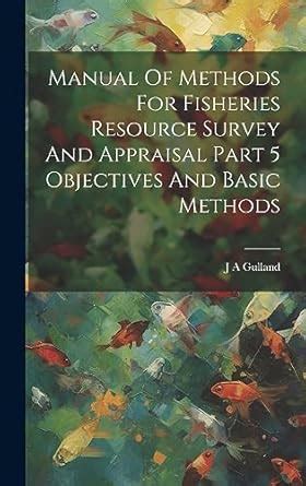 Buy Manual Of Methods For Fisheries Resource Survey And Appraisal Part ...