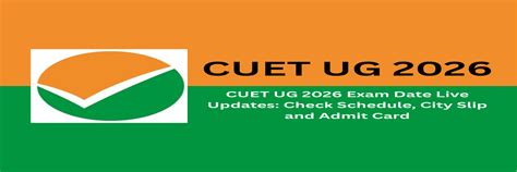 CUET UG 2026 Exam Date Live Updates