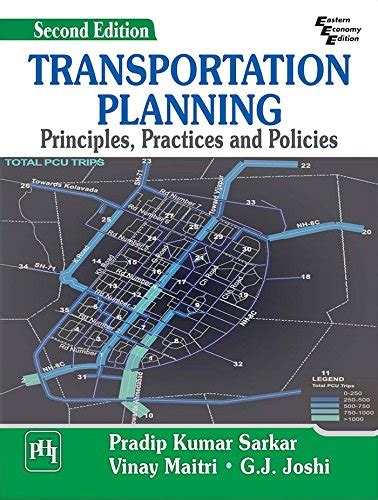 TRANSPORTATION PLANNING: PRINCIPLES, PRACTICES AND POLICIES eBook ...