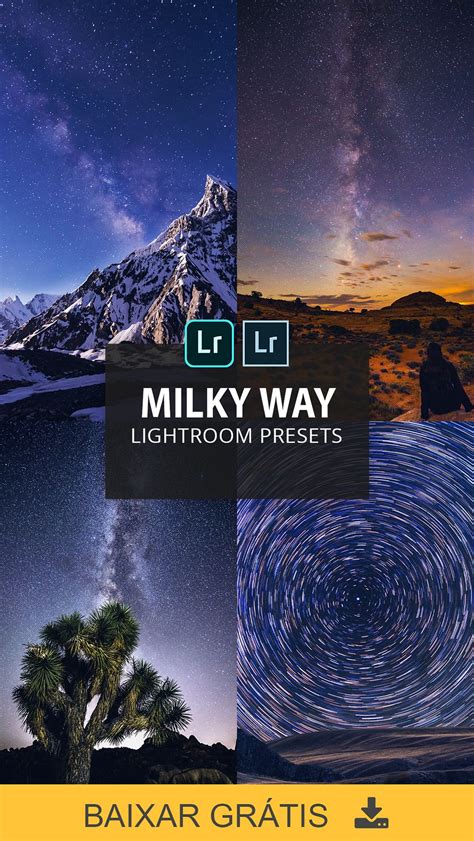 Melhor Coleção De Via Lactea Presets | Lightroom, Lightroom presets ...