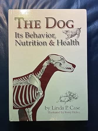 Buy The Dog: Its Behaviour, Nutrition and Health Book Online at Low ...