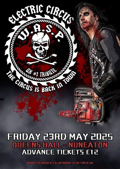 Electric Circus - W.A.S.P. Tribute, Queens Hall, Nuneaton, 23 May 2025 ...