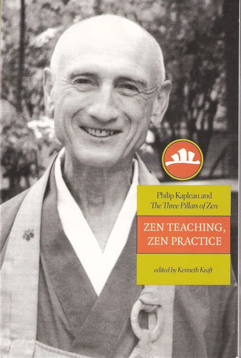 Buy Zen Teaching, Zen Practice: Philip Kapleau And The Three Pillars Of ...