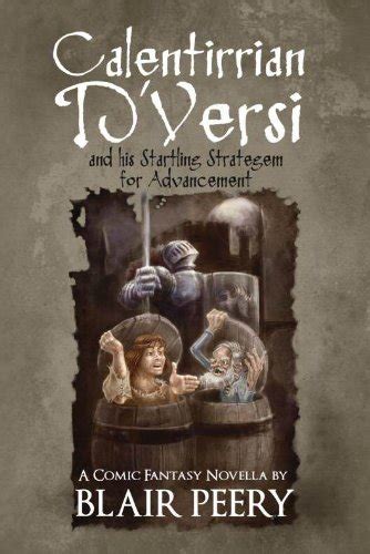 Calentirrian D'Versi and his Startling Stratagem for Advancement eBook ...