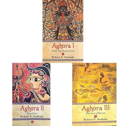 Buy Aghora Trilogy by Robert E Svoboda Book Online at Low Prices in ...