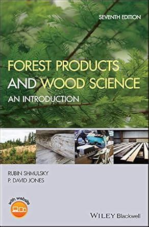 Forest Products and Wood Science: An Introduction eBook : Shmulsky ...