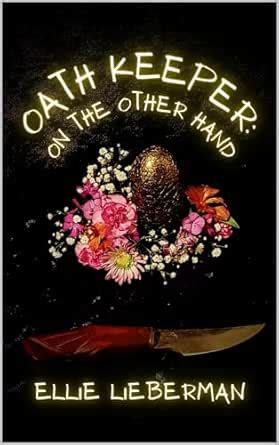 Oath Keeper: On the Other Hand eBook : Lieberman, Ellie: Amazon.in: Books