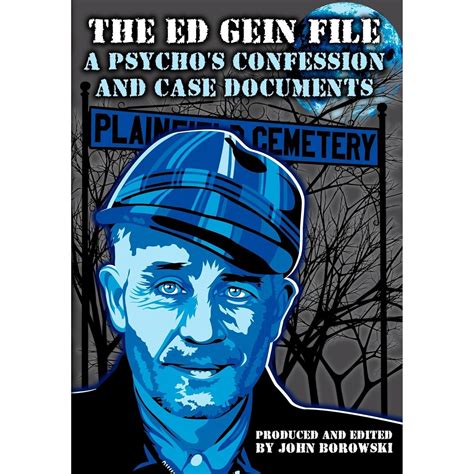 Amazon.com: The Ed Gein File: A Psycho's Confession and Case Documents ...
