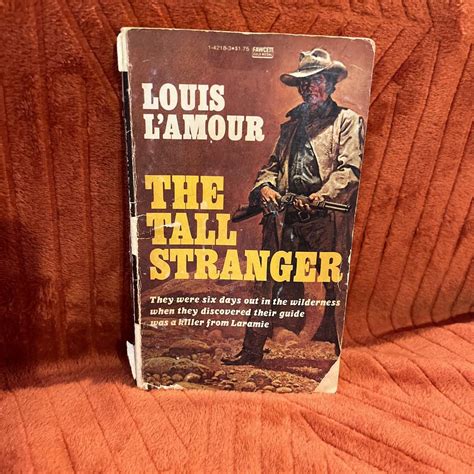 The Tall Stranger by Louis L'Amour