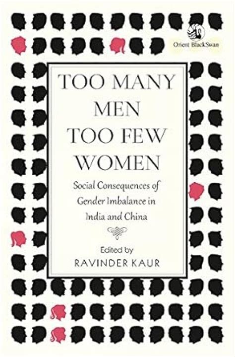 Buy TOO MANY MEN, TOO FEW WOMEN (PB): Social Consequences of Gender ...