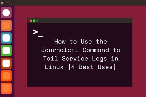 Image result for Linux Journalctl