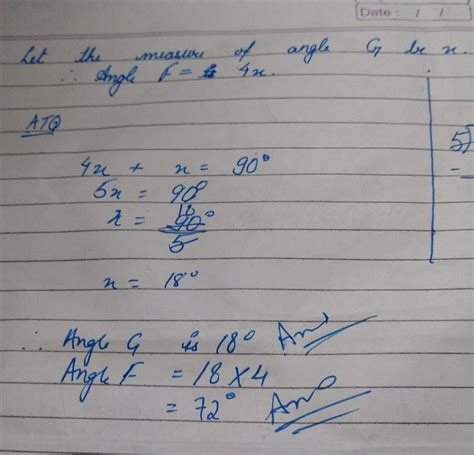 Angle F and angle G are complementary. The measure of F is four times ...