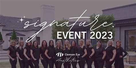 Clemson Eye Aesthetics Signature Event 2023, Hotel Hartness, Greenville ...