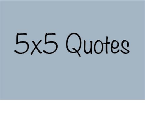 Image result for 5X5 Text Example