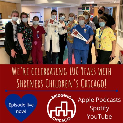 Episode 32: Shriners Children’s Chicago — Bridging Chicago on TuneIn
