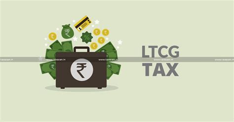 ITAT directs Re adjudication with respect to Denial of LTCG incurred ...