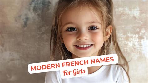210+ Classic and Modern French Female Names for Little Ones - Mothers ...