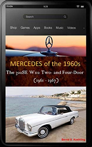 Buy Mercedes-Benz, The 1960s, 300SE and SEC W112 with buyer's guide and ...