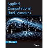 Buy Computational Fluid Dynamics the Basics with Applications Book ...