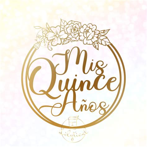 Mis Quince Anos Svg Bundle Mis Quince Jpeg Quinceanera Png Quince | My ...