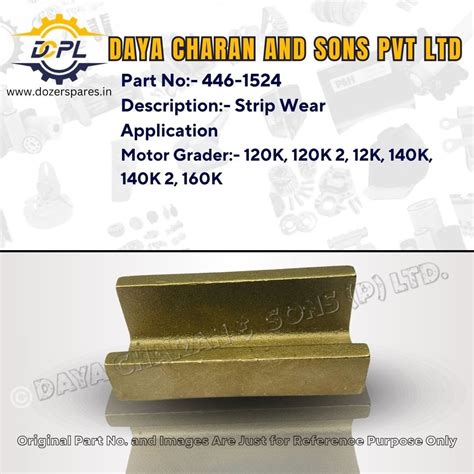 5T8366 / 4461524-Strip Wear-Caterpillar - Daya Charan & Sons Pvt. Ltd.