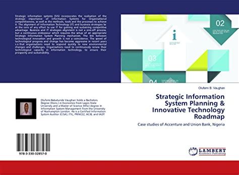 Strategic Information System Planning and Innovative Technology Roadmap ...