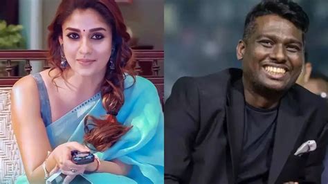 Nayanthara Drops Birthday Wish For Atlee Amid Rumours Of Being Upset ...