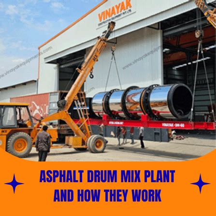 Asphalt Drum Mix Plant: How It Works (Simple Guide)
