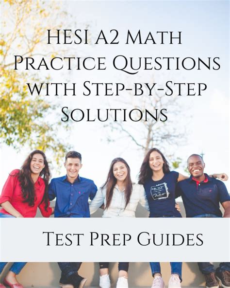 Buy HESI A2 Math Practice Questions with Step-by-Step Solutions Online ...