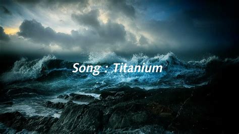 Image result for Titanium Song