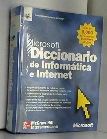 Buy Microsoft Diccionario De Informatica Internet/Microsoft Computer ...