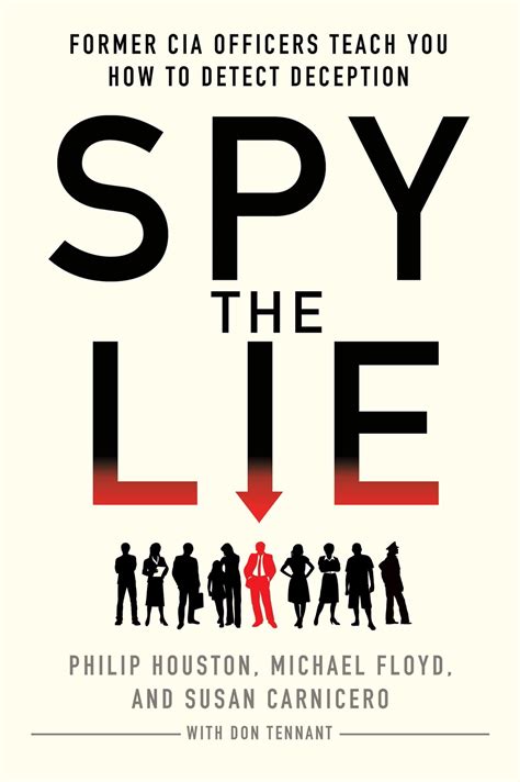 Spy the Lie : Former CIA Officers Teach You How to Detect Deception ...
